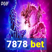 7878 bet